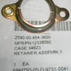 2590-00-454-3620 Retainer; Grommet 12338092 Retainer; Assembly 809223 Heater Harness Retainer R1B5 T2